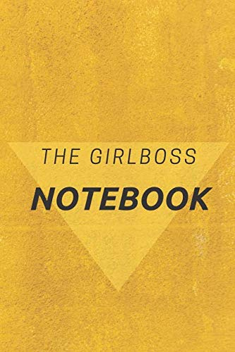 The Girlboss Notebook: Motivational Notebook, Journal, Notes, Diary (110 Pages, Blank, 6 x 9)