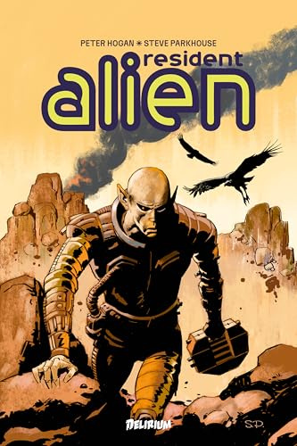 RESIDENT ALIEN Vol. 1 : Bienvenue chez les Humains