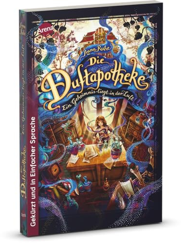 Die Duftapotheke (1). Ein Geheimnis liegt in der Luft: Ausgabe in Einfacher Sprache: Band 1 der Bestseller-Reihe ab 10 Jahren (Schullektüren in Einfacher Sprache)