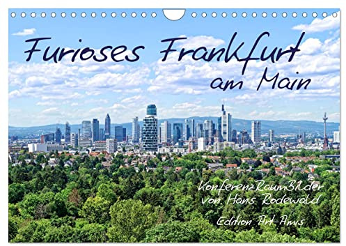 Furioses Frankfurt am Main (Wandkalender 2026 DIN A4 quer), CALVENDO Monatskalender: Malerische Impressionen aus der Finanz- und Logistikmetropole (CALVENDO Orte)