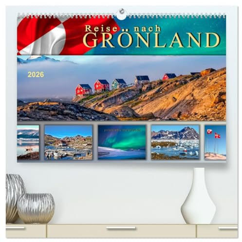 Reise nach Grönland (hochwertiger Premium Wandkalender 2026 DIN A2 quer), Kunstdruck in Hochglanz: Unterwegs in faszinierender Natur. (CALVENDO Natur)