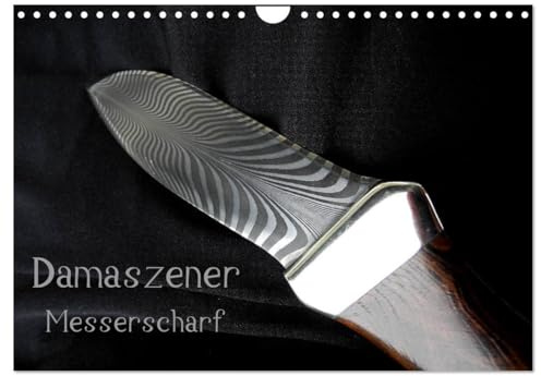 Damaszener - Messerscharf (Wandkalender 2026 DIN A4 quer), CALVENDO Monatskalender: Schmiede- und Messermacherhandwerkskunst (CALVENDO Kunst)