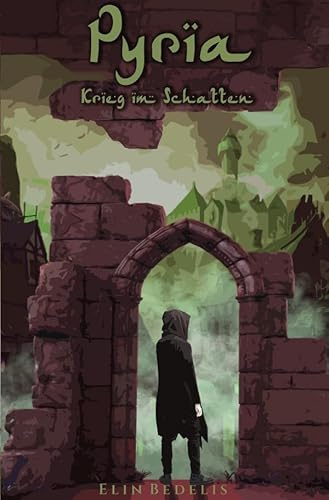 Pyria Trilogie / Pyria - Krieg im Schatten: DE