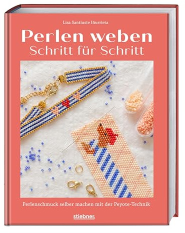 Perlen weben Schritt für Schritt: Perlenschmuck selber machen mit der Peyote-Technik. Armbänder selber machen, Ketten selbst gestalten und Ohrringe selber machen mit Perlen fädeln.