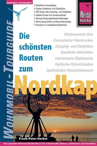 Reise Know-How Wohnmobil-Tourguide Nordkap: Die schönsten Routen zum Nordkap