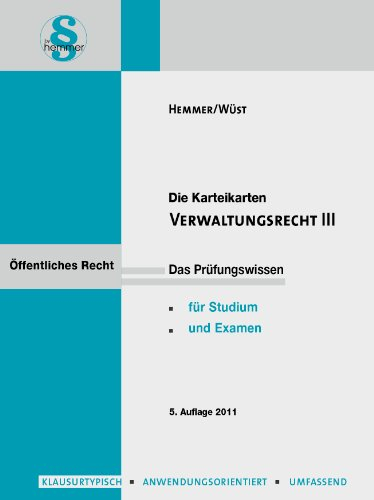 Verwaltungsrecht 3. 81 Karteikarten: Öffentliches Recht - Das Prüfungswissen. Für Studium und Examen