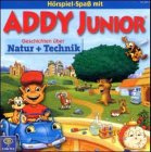Addy Junior, Audio-CDs, Geschichten über Natur & Technik, 1 Audio-CD: ca. 55 Min.