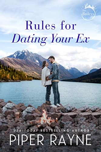 Rules for Dating Your Ex (The Baileys Book 9) (English Edition)