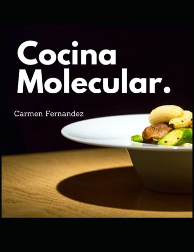 Cocina Molecular (Spanish Edition)