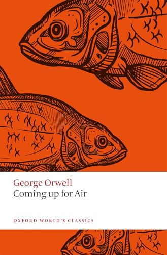 Coming Up for Air (Oxford World's Classics)