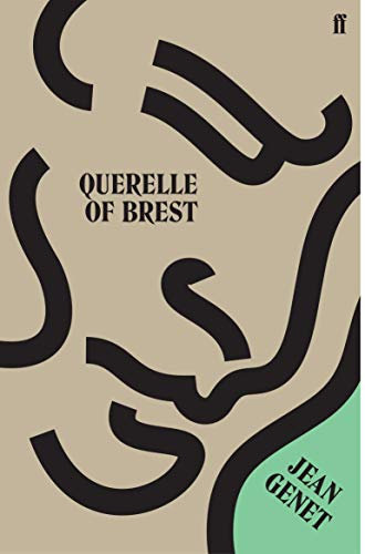 Querelle of Brest: M. Jean Genet