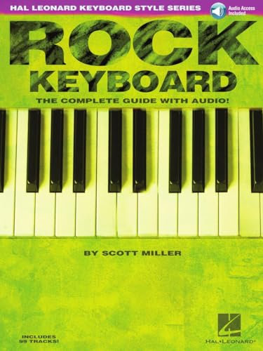 Rock Keyboard (Hal Leonard Keyboard Style): The Complete Guide with CD!