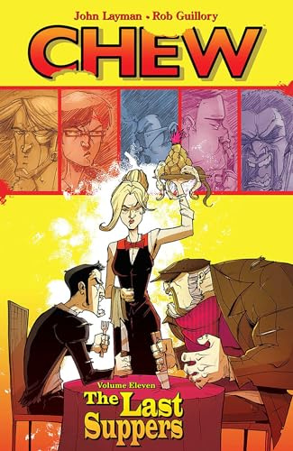 Chew Volume 11: The Last Suppers (CHEW TP)