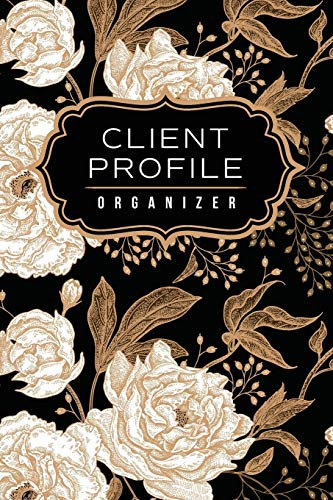 Client Profile Organizer: Track Customer Information, Services, and Color Formulas
