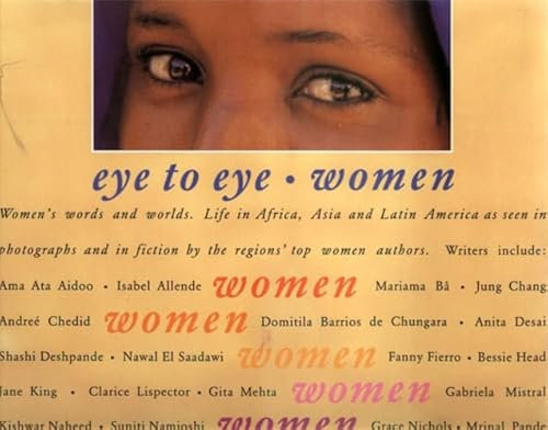 Eye to Eye: Women: Their Words and Worlds