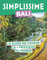 Bali Guide Simplissime: Le guide de voyage le + pratique du monde