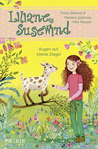 Liliane Susewind – Augen auf, kleine Ziege!: Band 15 (Liliane Susewind ab 6, Band 15)
