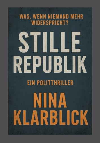 Stille Republik: Was, wenn niemand mehr widerspricht?