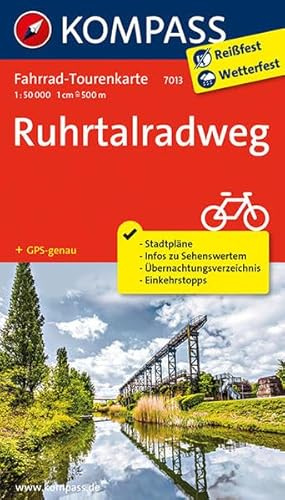 Fahrrad-Tourenkarte Ruhrtalradweg: Fahrrad-Tourenkarte. GPS-genau. 1:50000. (KOMPASS-Fahrrad-Tourenkarten, Band 7013)