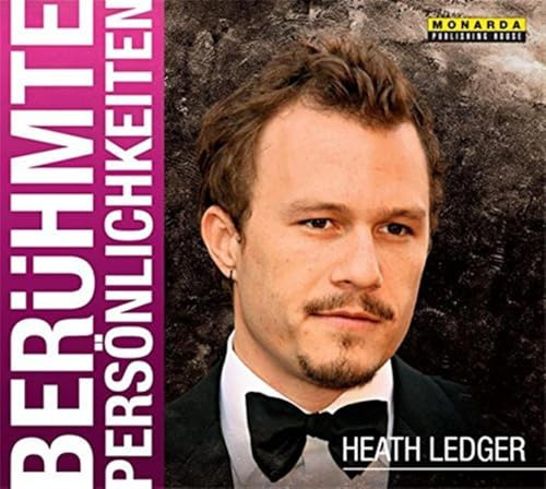 Berühmte Persönlichkeiten - Heath Ledger