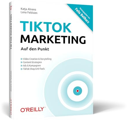 TikTok-Marketing – Auf den Punkt