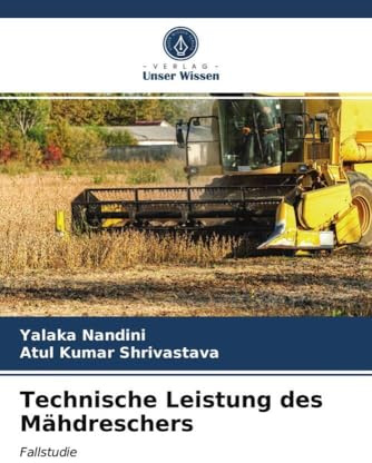 Technische Leistung des Mähdreschers: Fallstudie