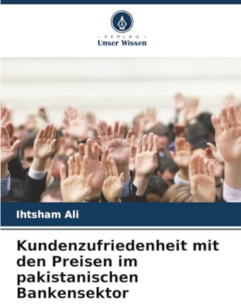 Kundenzufriedenheit mit den Preisen im pakistanischen Bankensektor