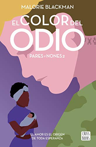 El color del odio: Pares y Nones 2 (Ficción)