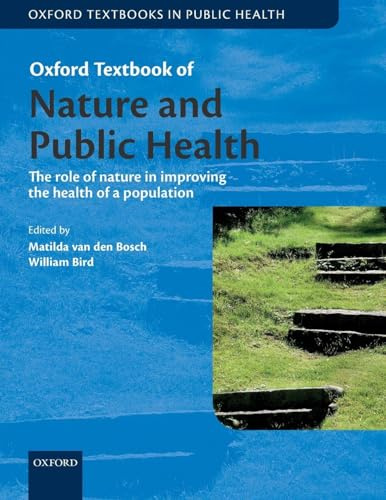 OTi Natural Environment and Public Health (Oxford Textbooks in Public Health)