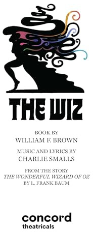 The Wiz: Adapted from the Wonderful Wizard of Oz by L. Frank Baum (French's Musical Library)