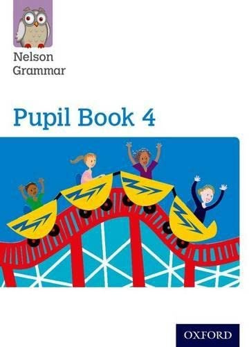 New Nelson Grammar Pupil Book 4