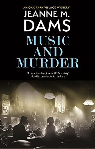 Music and Murder (An Oak Park Village Mystery)