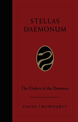 Stellas Daemonum: The Orders of the Daemons (Weiser Classics)