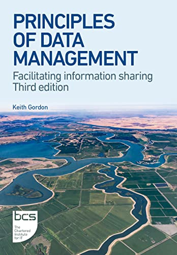 Principles of Data Management: Facilitating information sharing: Facilitating information sharing - Third edition