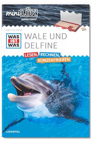 miniLÜK: WAS IST WAS Wale und Delfine Lesen, Rechnen, Konzentrieren 1. Klasse (miniLÜK WAS IST WAS Grundschule)