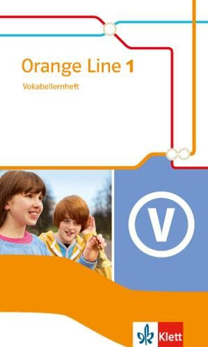 Orange Line 1: Vokabellernheft Klasse 5 (Orange Line. Ausgabe ab 2014)