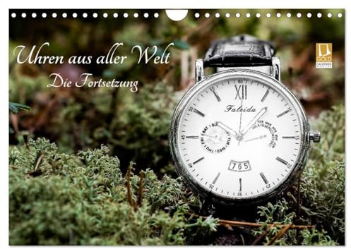 Uhren aus aller Welt - Die Fortsetzung (Wandkalender 2026 DIN A4 quer), CALVENDO Monatskalender: Eine Sammlung verschiedener Zeitmesser. (CALVENDO Technologie)