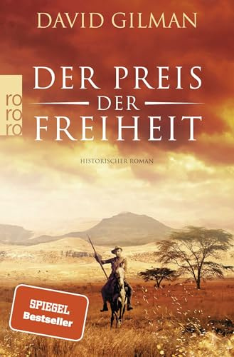 Der Preis der Freiheit: Historischer Roman