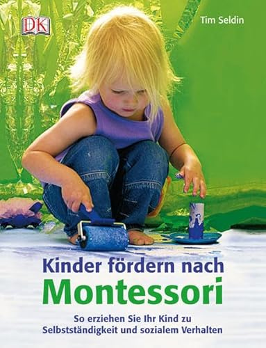 Kinder fördern nach Montessori: So erziehen Sie Ihr Kind zu Selbstständigkeit und sozialem Verhalten