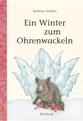 Ein Winter zum Ohrenwackeln: Winterferien bei Tante Olga