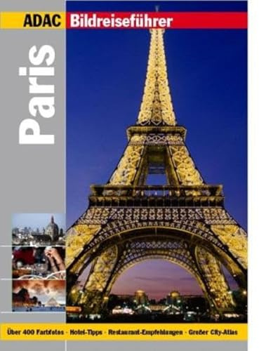 ADAC Reiseführer premium Paris: 300 Highlights, Hotel- und Restaurant-Tipps, City-Atlas (ADAC Altproduktion)