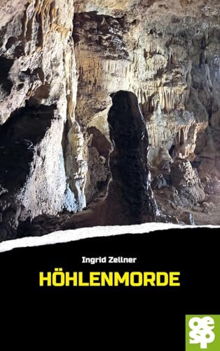 Höhlenmorde: Kriminalroman