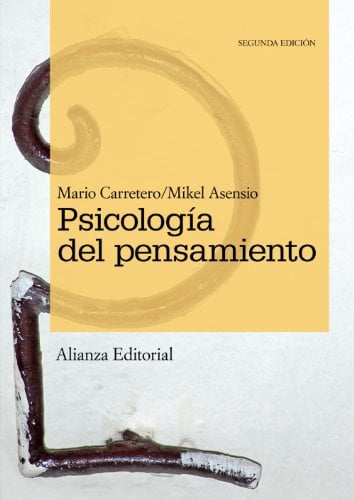 Psicología del pensamiento: Teoría y prácticas (El libro universitario - Manuales)
