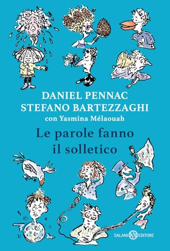 Le parole fanno il solletico (Fuori collana Salani)