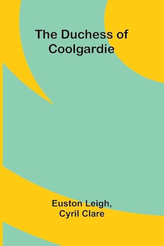 The Duchess of Coolgardie