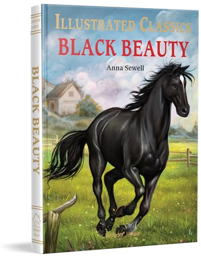 Black Beauty: English Novel With Review Questions (Illustrated Classics)