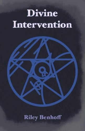 Divine Intervention (The Divinity Cycle, Band 1)