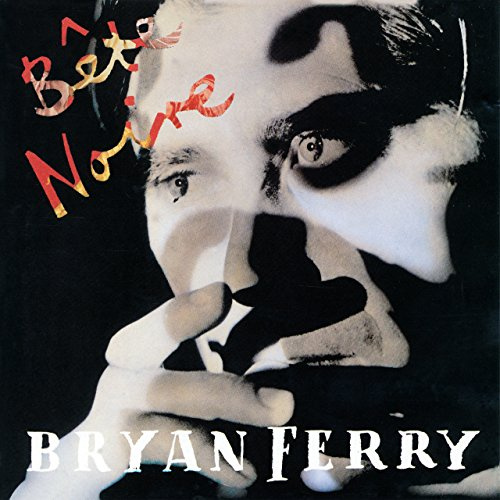 Bryan Ferry - Bête noire (1987)