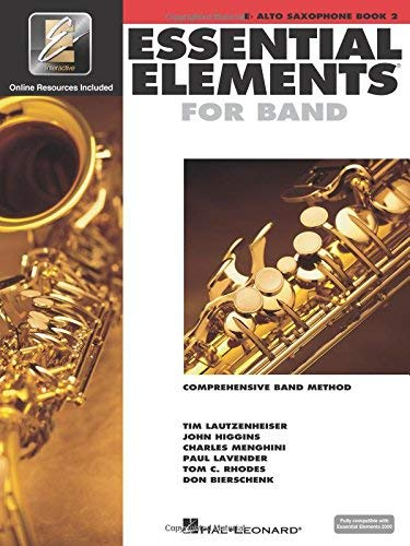[Essential Elements 2000, E-Flat Alto Saxophone: Comprehensive Band Method [With CD (Audio)] (Essential Elements 2000 Comprehensive Band Method)] [By: Lautzenheiser, Tim] [June, 2000]