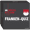 Unnützes Wissen Franken - Das Quiz (Neuauflage) - 66 witzige und vollkommen unwichtige Fakten aus dem Frankenland: 66 skurrile Fragen rund um Franken